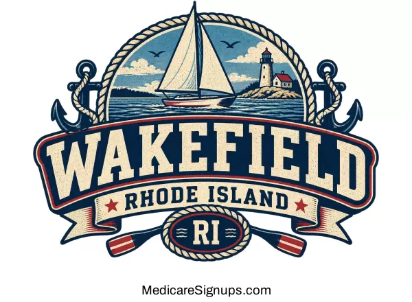Enroll in a Wakefield Rhode Island Medicare Plan.